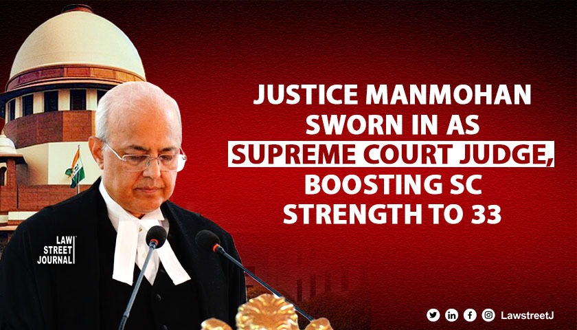 justice-manmohan-sworn-in-as-supreme-court-judge-boosting-sc-strength-to-33