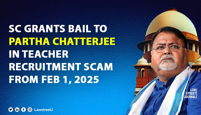 SC grants bail to ex WB Minister in teachers recruitment scam from February 1
