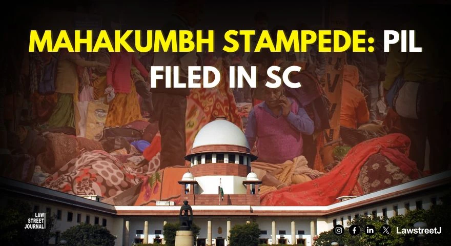 PIL filed in SC to ensure safety of crowds visiting Maha Kumbh