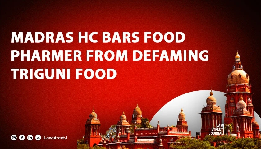 Madras High Court partially accepts settlement in Triguni Food vs Food Pharmer Case