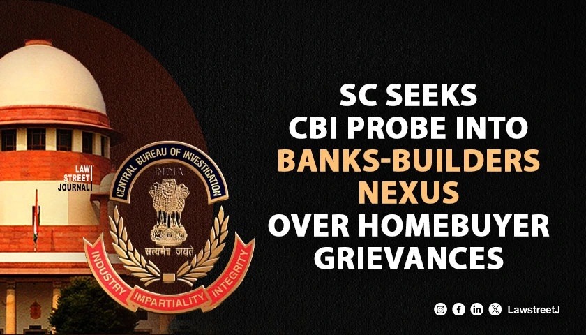 SC favours CBI probe into nexus between banks and builders