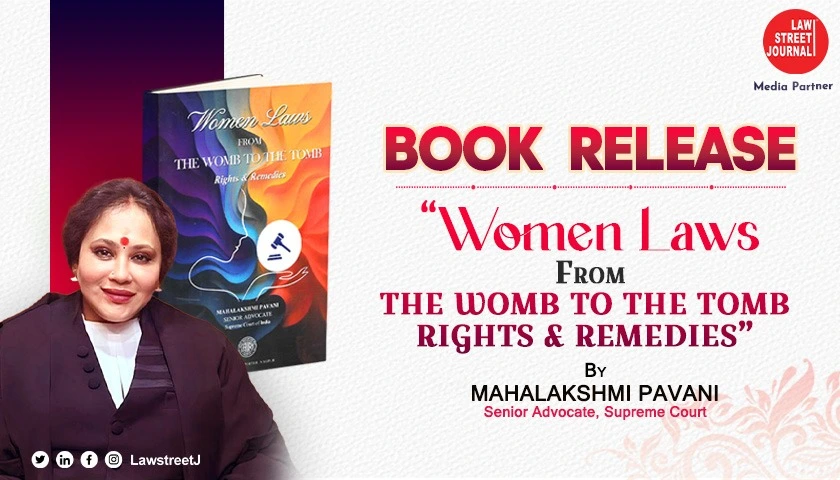 Senior Advocate Mahalakshmi Pavani to Launch Landmark Book on Womens Legal Rights in India