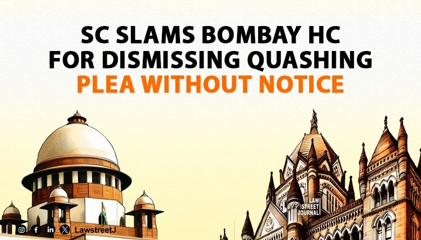 SC objects to HC dismissing quashing plea without even issuing notice
