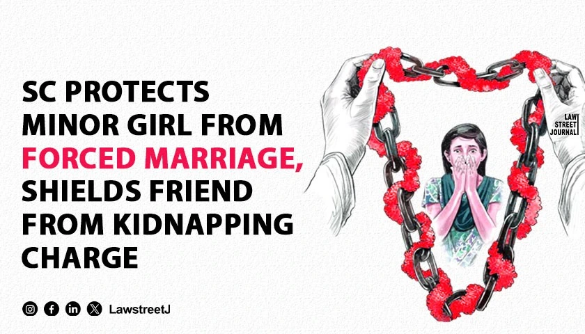 Escape from marriage SC orders protection of 16 yr old girl friend