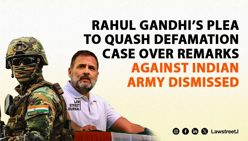 Allahabad HC Dismisses Rahul Gandhis Plea to Quash Defamation Case Over Remarks Against Indian Army