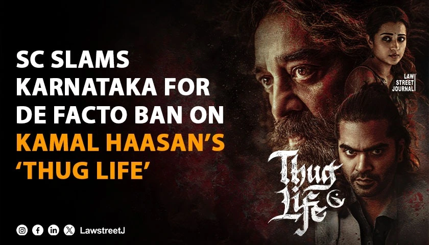 Cant put gun on theatre owners to ban Kamal Haasans CBFC certified Thug Life SC