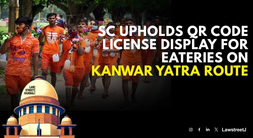 Consumer is king he must know SC refuses to interfere with QR code directive for shops on Kanwar Yatra route