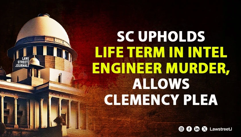 SC upholds conviction of girl boyfriend others allows them to seek clemency for killing fiance