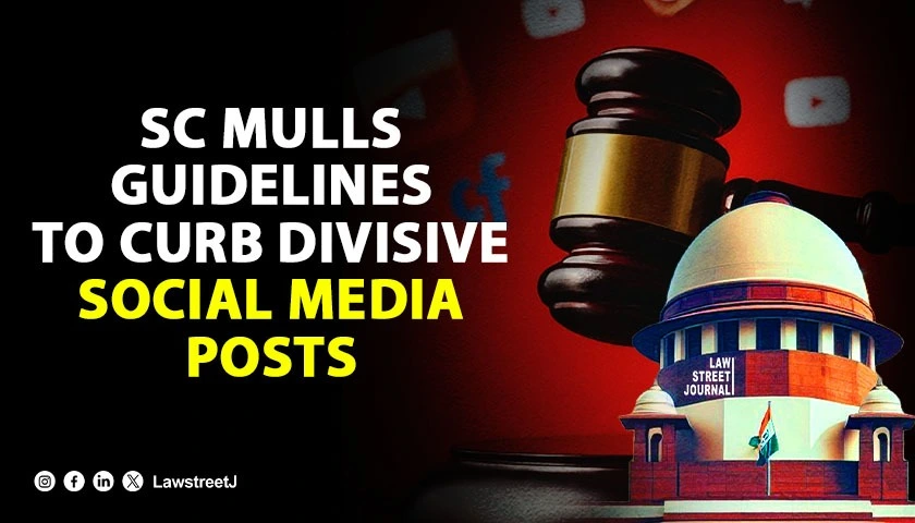 Divisive tendencies on social media should be curbed SC mulls guidelines