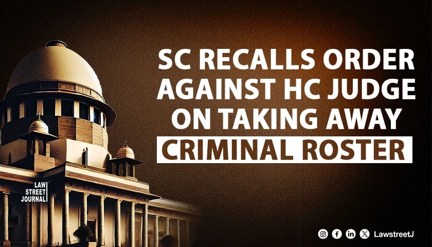 sc-recalls-order-against-hc-judge-on-taking-away-criminal-roster