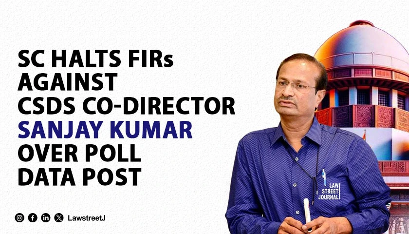 sc-stays-investigation-into-firs-against-csds-co-director-sanjay-kumar