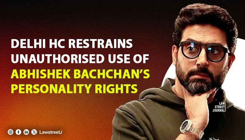 delhi-hc-restrains-unauthorised-use-of-abhishek-bachchans-personality-rights
