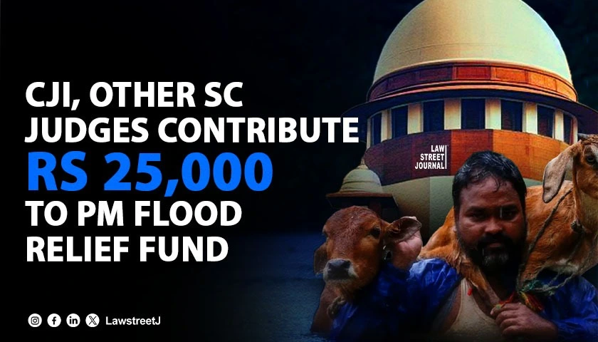 cji-other-sc-judges-contribute-rs-25000-to-pm-flood-relief-fund