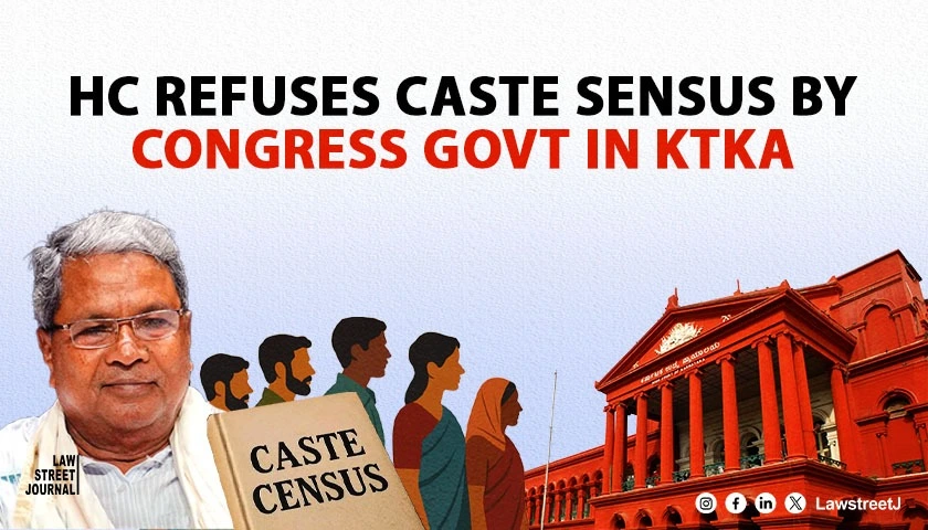 Karnataka HC refuses caste census by Congress govt in Ktaka