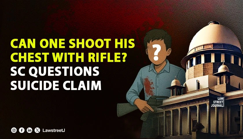 Can a Person Shoot His Chest with Rifle SC Questions Suicide Claim Orders MP Police to Examine Murder Angle