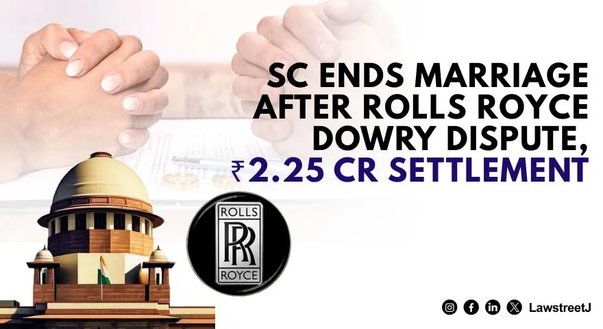 sc-dissolves-marriage-faced-deadlock-over-1951-model-antique-hand-made-classic-rolls-royce-car