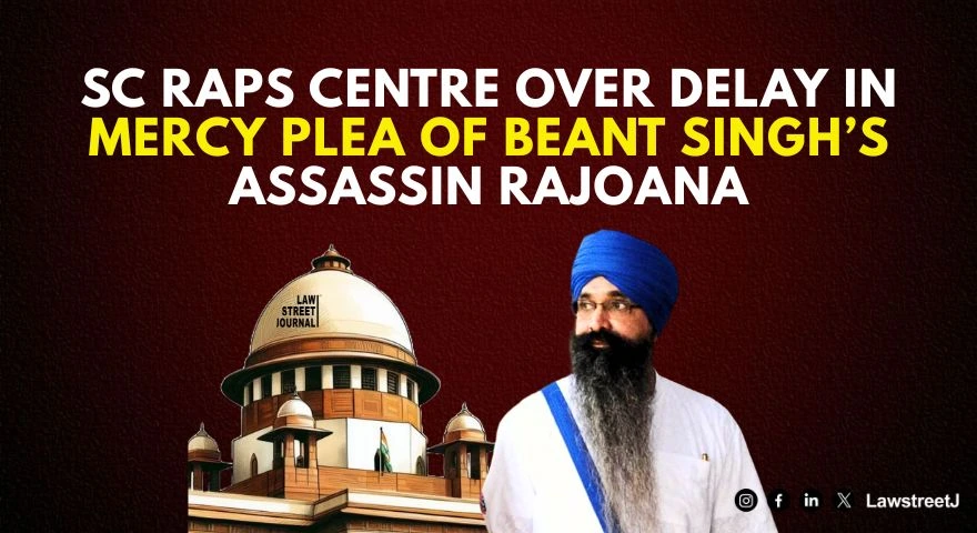 sc-questions-inordinate-delay-in-deciding-mercy-plea-of-convict-in-cm-assassination-case
