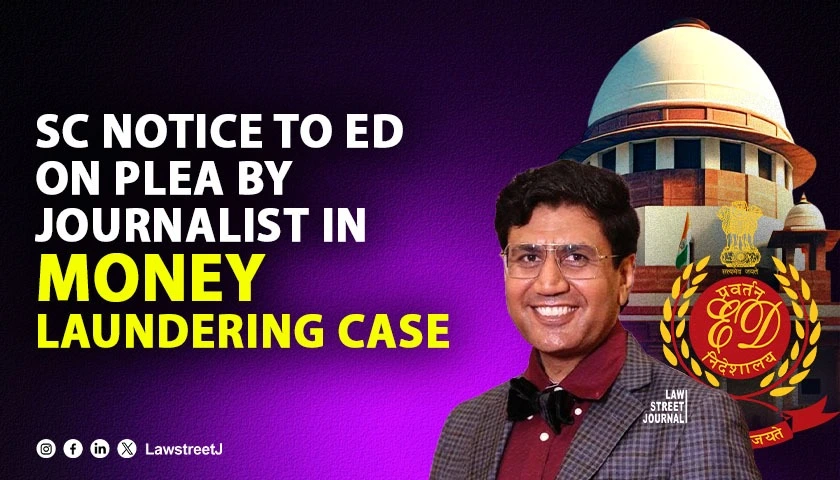 sc-notice-to-ed-on-plea-by-journalist-in-money-laundering-case
