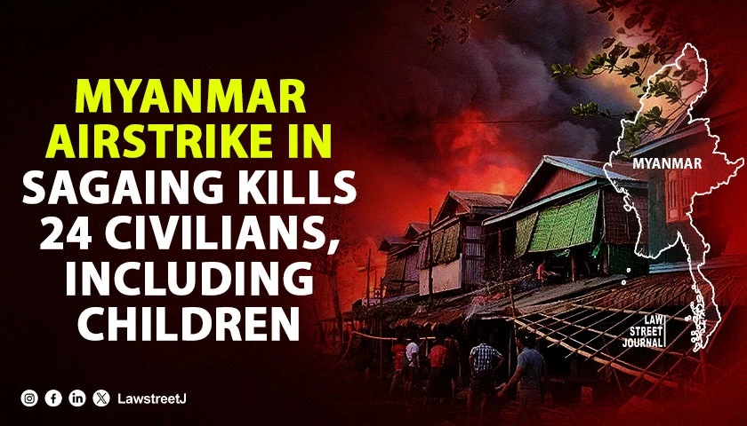 myanmar-airstrike-in-sagaing-kills-24-civilians-including-children