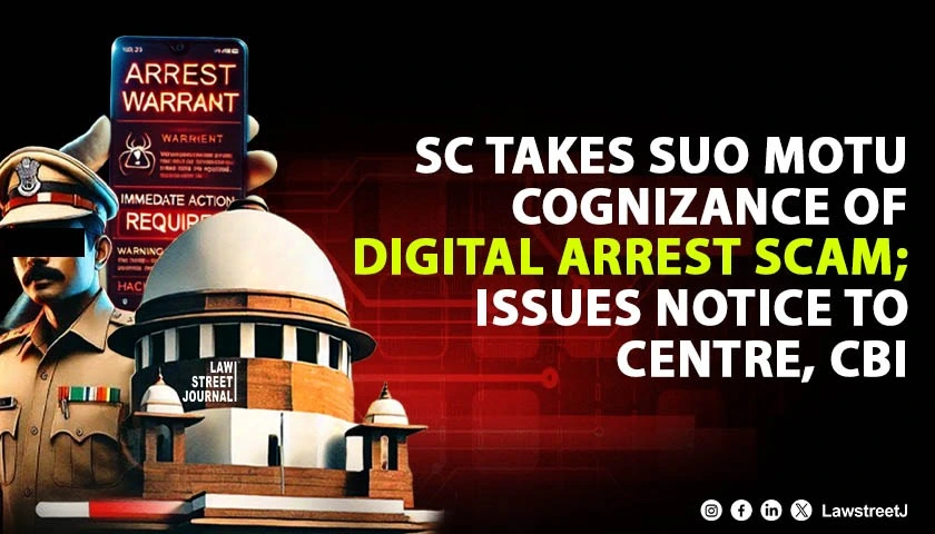 sc-takes-suo-motu-cognizance-of-digital-arrest-scam-issues-notice-to-centre-cbi