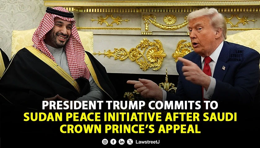 President Trump Commits to Sudan Peace Initiative After Saudi Crown Prince’s Appeal
