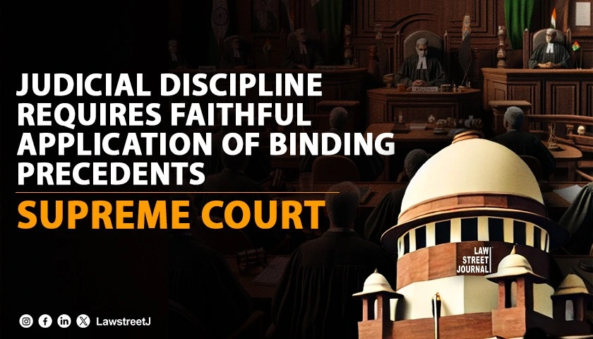 judicial-discipline-requires-faithful-application-of-binding-precedents-sc