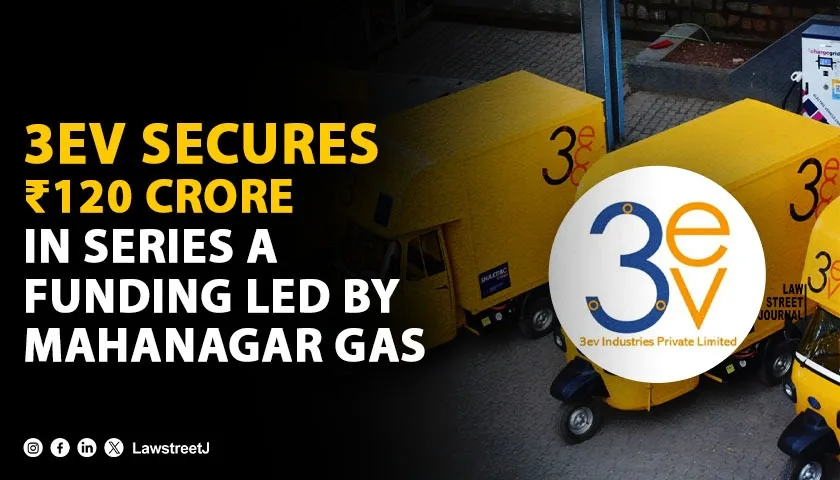 3ev-secures-120-crore-in-series-a-funding-led-by-mahanagar-gas