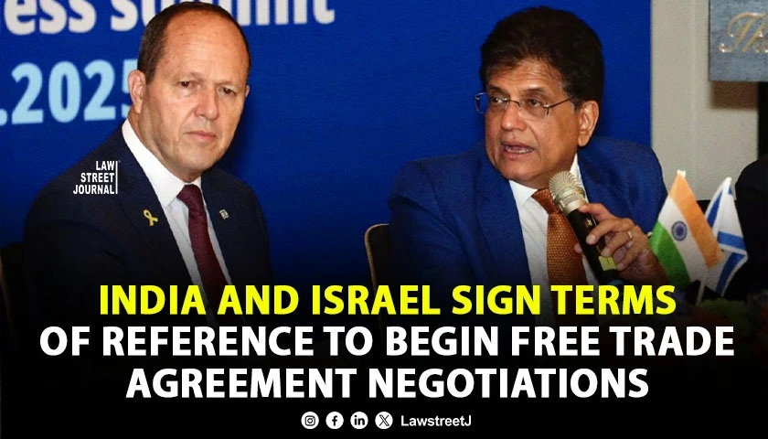 india-and-israel-sign-terms-of-reference-to-begin-free-trade-agreement-negotiations