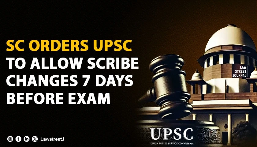 sc-orders-upsc-to-allow-scribe-change-7-days-before-exam-mandates-screen-reader-plan-for-visually-impaired-candidates
