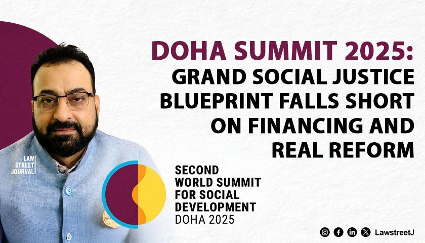 doha-summit-2025-grand-social-justice-blueprint-falls-short-on-financing-and-real-reform