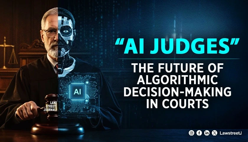 ai-judges-the-future-of-algorithmic-decision-making-in-courts