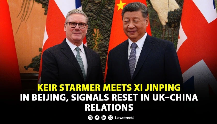 Keir Starmer Meets Xi Jinping in Beijing, Signals Reset in UK–China Relations