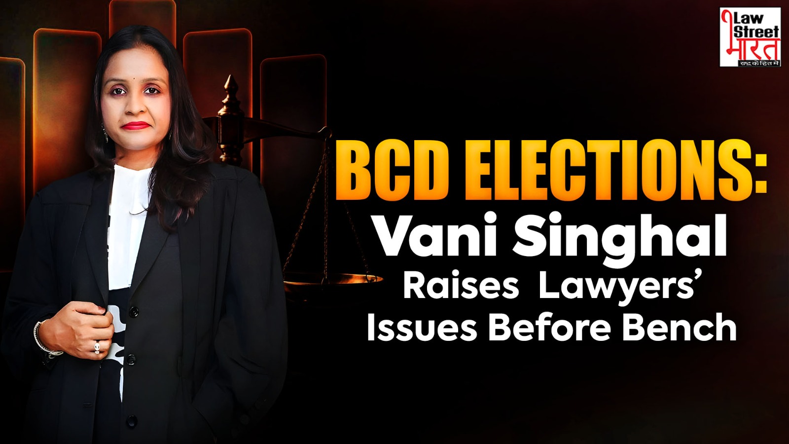 BCD Elections : Vani Singhal Raises Lawyers’ Issues Before Bench