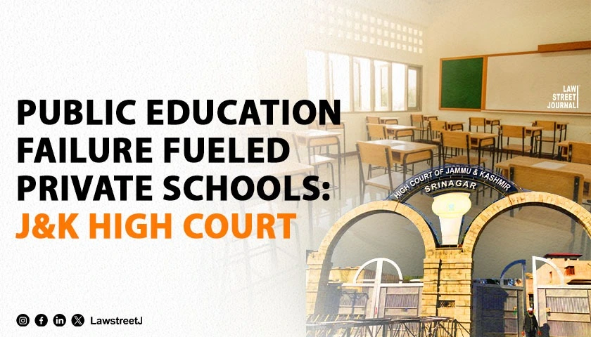 jammu-and-kashmir-hc-blames-failure-of-public-education-system-for-rise-of-private-schools