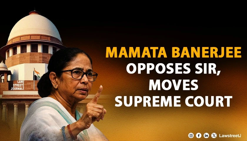 Mamata Banerjee Moves SC Against Special Intensive Revision Seeks West Bengal Elections on Existing Voter Rolls