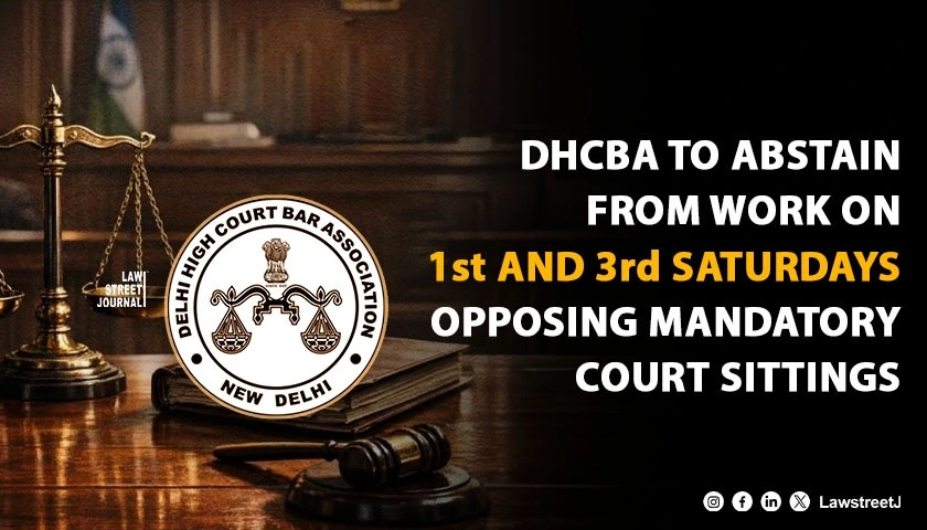 dhcba-announces-abstention-from-work-on-1st-and-3rd-saturdays-opposes-delhi-high-courts-mandatory-sitting-days