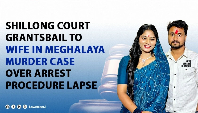 Meghalaya Murder Case: Shillong Court Grants Bail to Accused Wife Over Failure to Communicate Grounds of Arrest