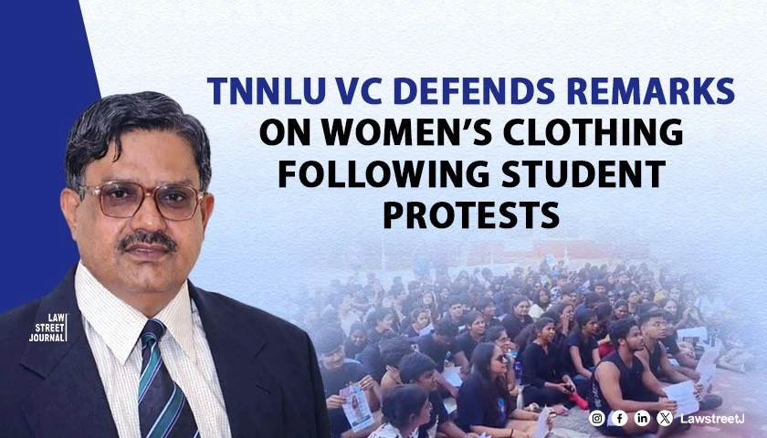 tnnlu-vc-defends-remarks-on-womens-clothing-following-student-protests