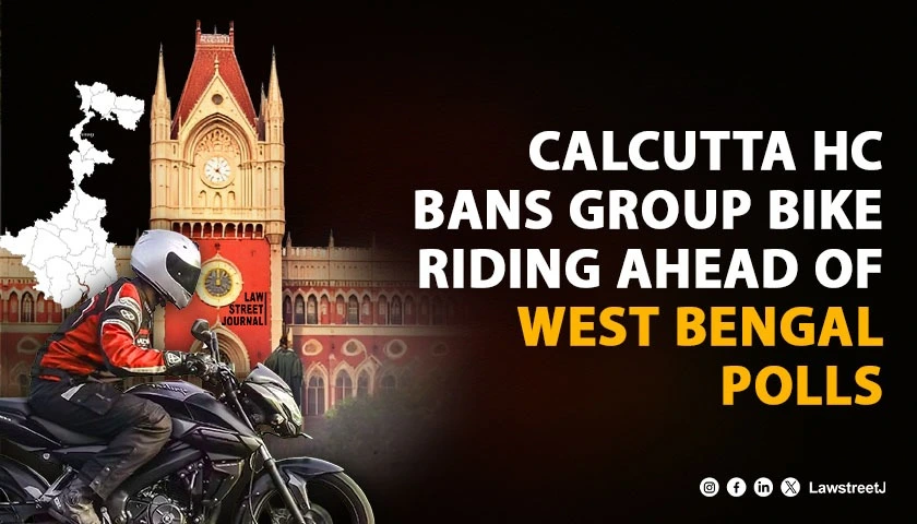 west-bengal-elections-calcutta-hc-expands-motorcycle-restrictions-bars-group-riding