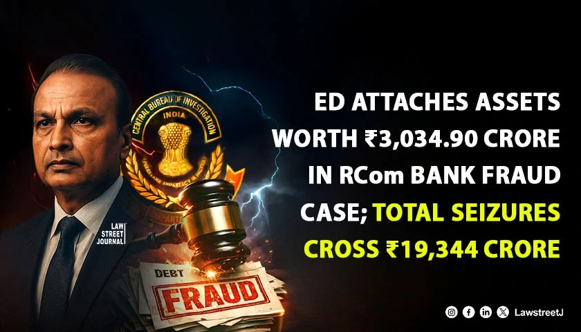 ED Attaches Assets Worth 303490 Crore in RCom Bank Fraud Case Total Seizures Cross 19344 Crore