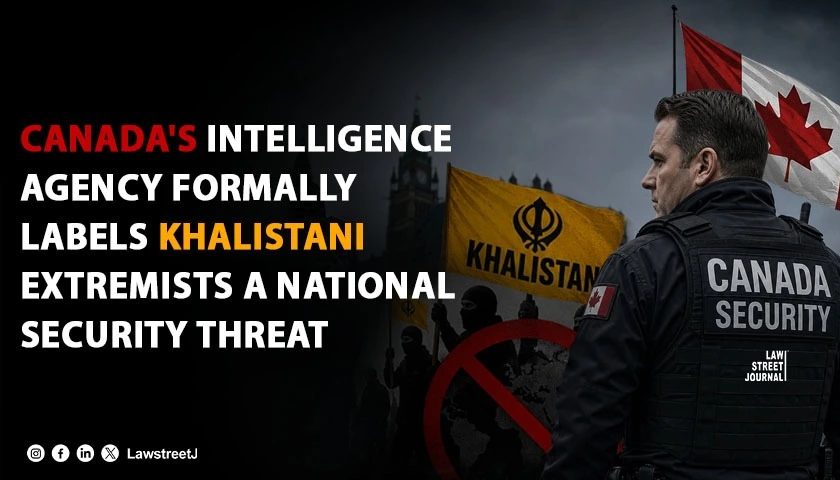 Canada's Intelligence Agency Formally Labels Khalistani Extremists a National Security Threat