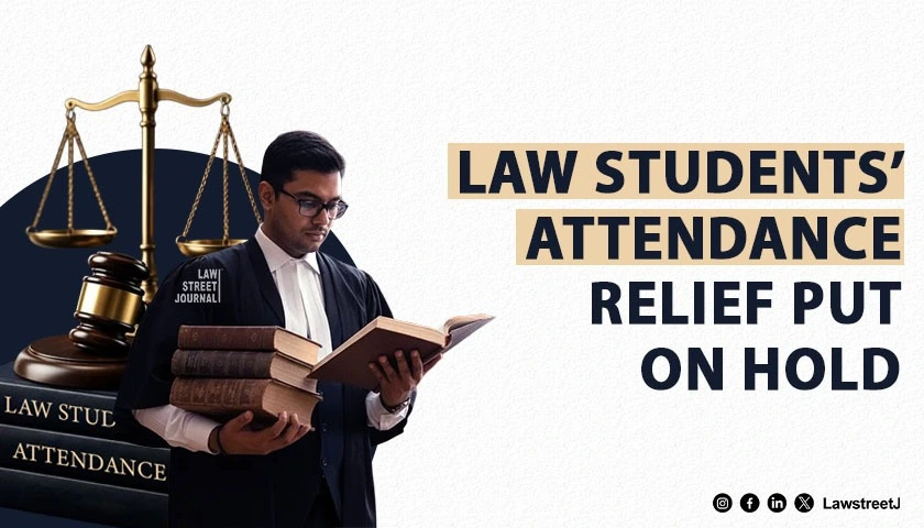 sc-stays-delhi-high-court-order-holding-law-students-cannot-be-barred-from-exams-for-low-attendance