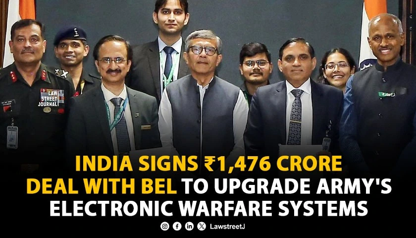 India Signs 1476 Crore Deal With BEL to Upgrade Armys Electronic Warfare Systems