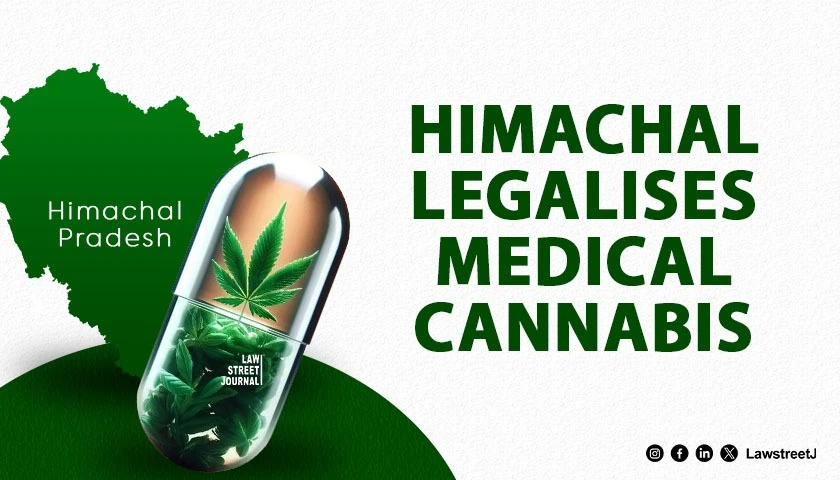 Himachal Pradesh Approves Regulated Cannabis Cultivation for Medical Use