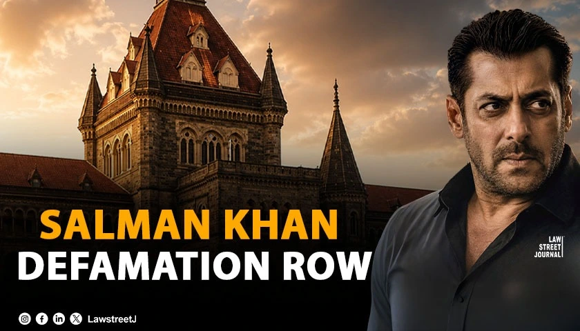 Bombay HC Directs Removal of Defamatory Social Media Posts Against Salman Khan
