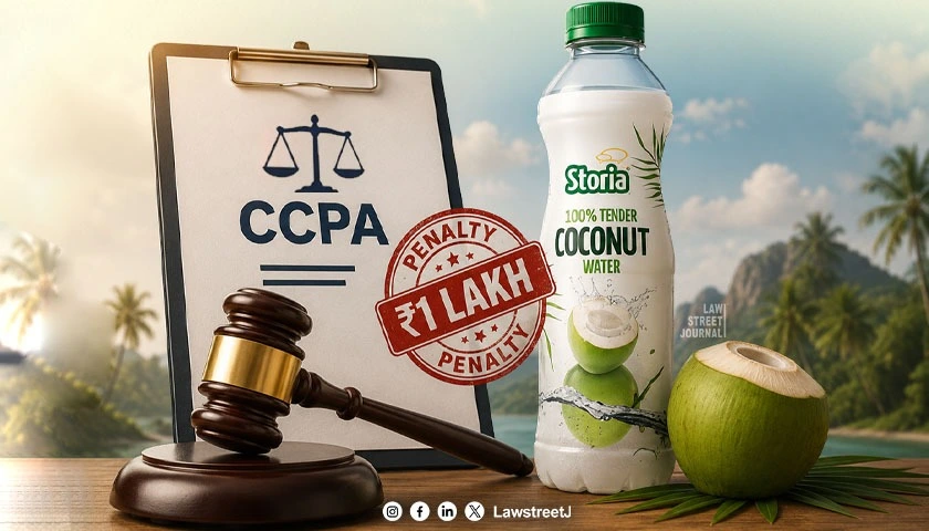 ccpa-imposes-1-lakh-penalty-on-storia-foods-for-misleading-100-tender-coconut-water-and-100-juice-claims