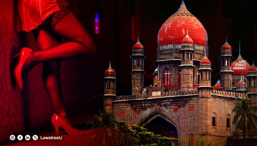 can-a-sex-workers-customer-be-charged-with-trafficking-telangana-hc-clarifies