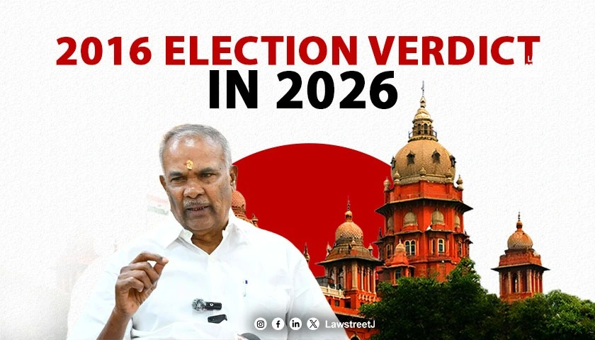 Madras HC Declares Appavu Elected MLA in 2016 Radhapuram Seat After 9-Year Legal Battle [Read Order]