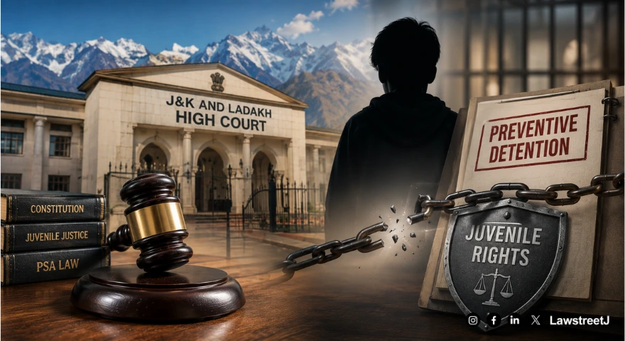 j-and-k-and-ladakh-hc-quashes-preventive-detention-order-holds-juveniles-alleged-acts-cannot-found-psa-detention