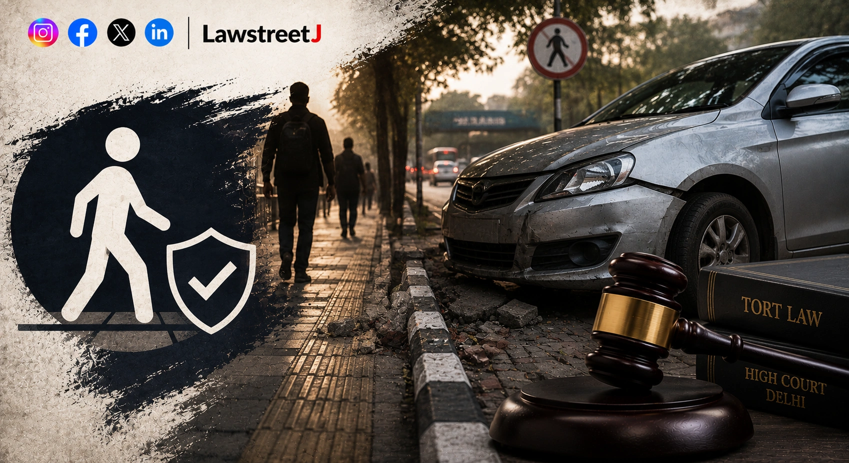 Footpath Users Not Liable for Contributory Negligence When Vehicle Enters Pedestrian Space : Delhi HC [Read Judgment]